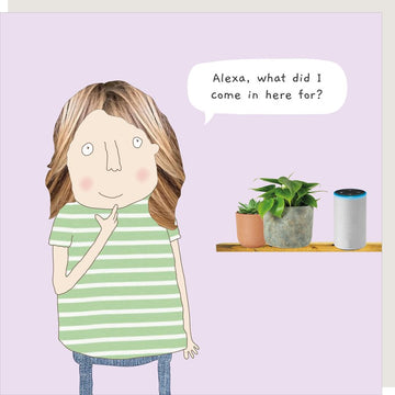 Alexa What - Rosie Made a Thing