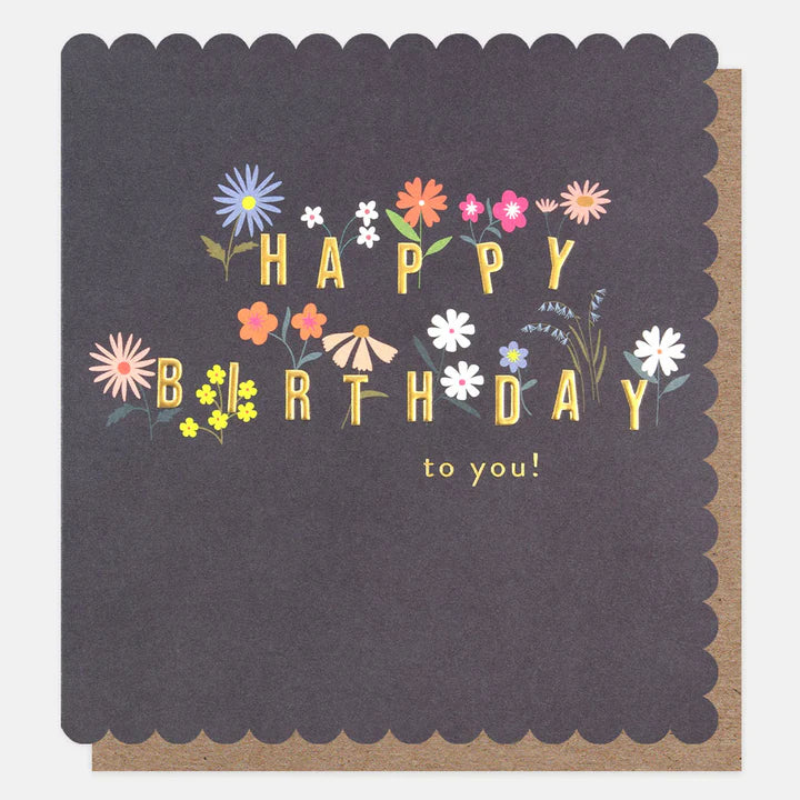 Floral Happy Birthday To You Card