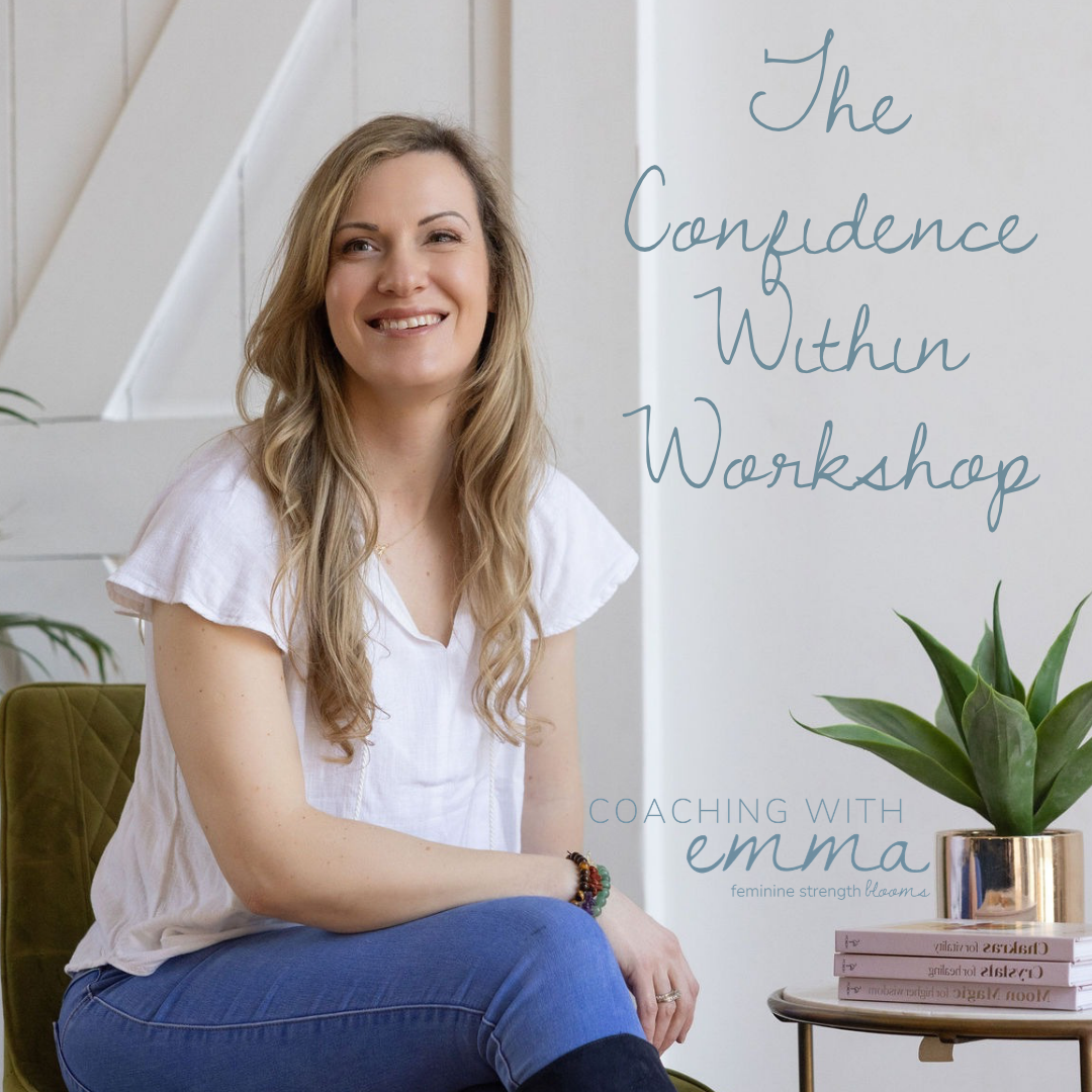 The Confidence Within Workshop by Coaching with Emma