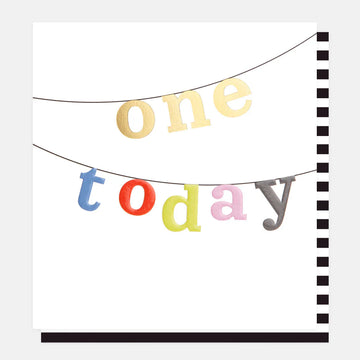 One Today Bunting 1st Birthday Card