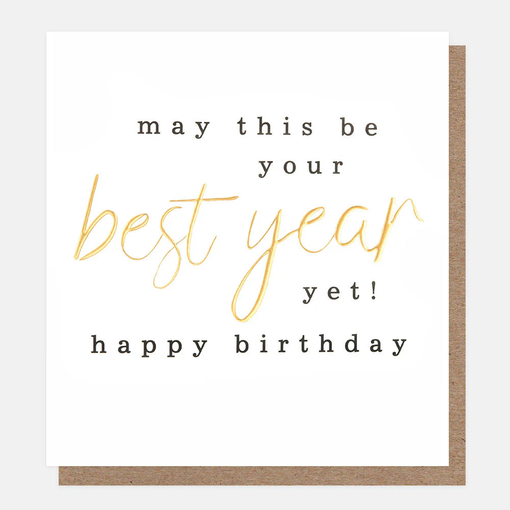 May This Be Your Best Year Yet!