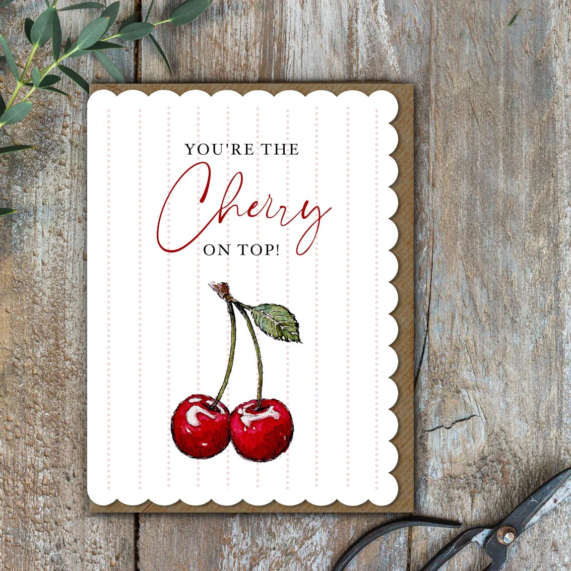 You're the Cherry on Top Card (Cello-Free)
