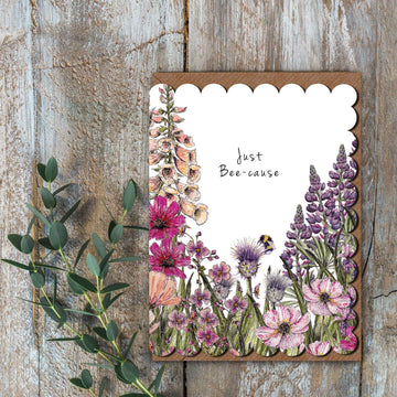 Just Beecause Card (Cello-Free)