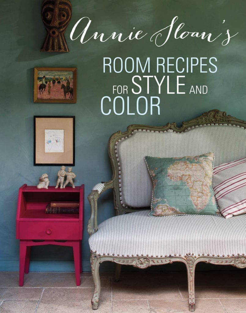 Room Recipes for Style and Colour by Annie Sloan
