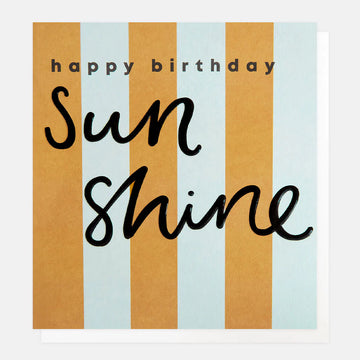 Yellow/Blue Stripe Happy Birthday Sunshine Card