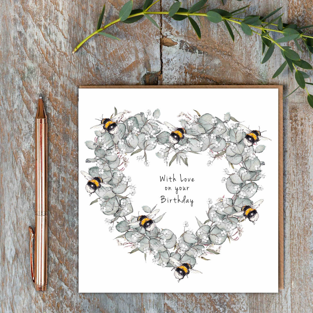 Birthday Love Card (Bees & Eucalyptus)