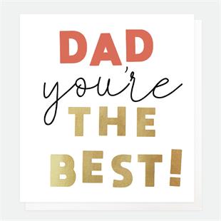 Dad You're The Best